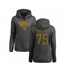 Football Women's Jacksonville Jaguars #75 Jawaan Taylor Ash One Color Pullover Hoodie